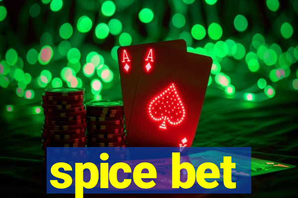 spice bet